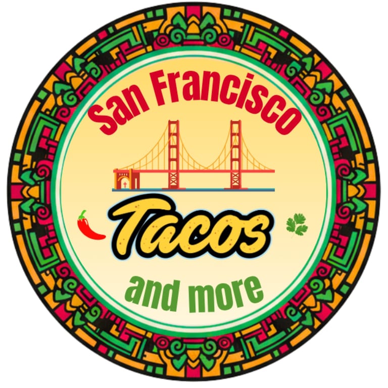 Welcome to San Francisco Tacos and More